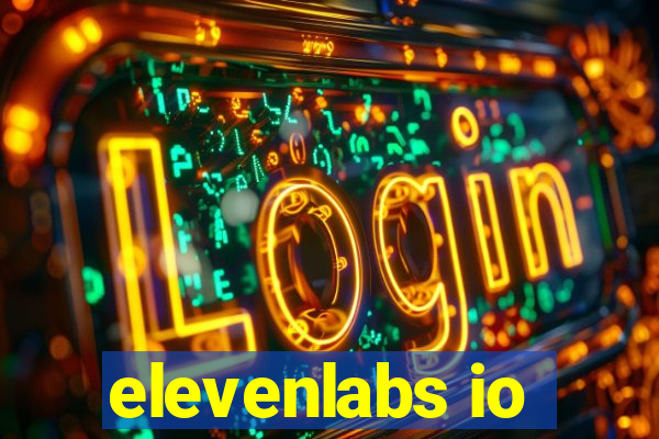elevenlabs io
